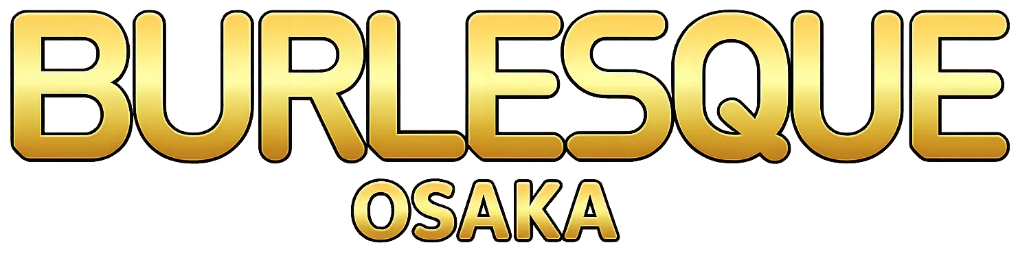 BurlesqueOSAKA